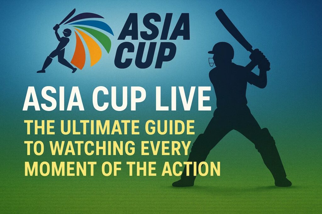 Asia Cup Live