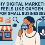 Digital Marketing Feels Like Oxygen