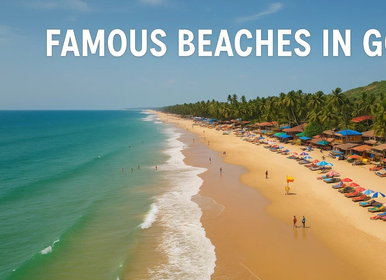 Top 10 Famous Beaches in Goa (2025):